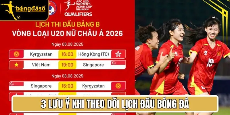 3 lưu ý khi theo dõi lịch đấu bóng đá